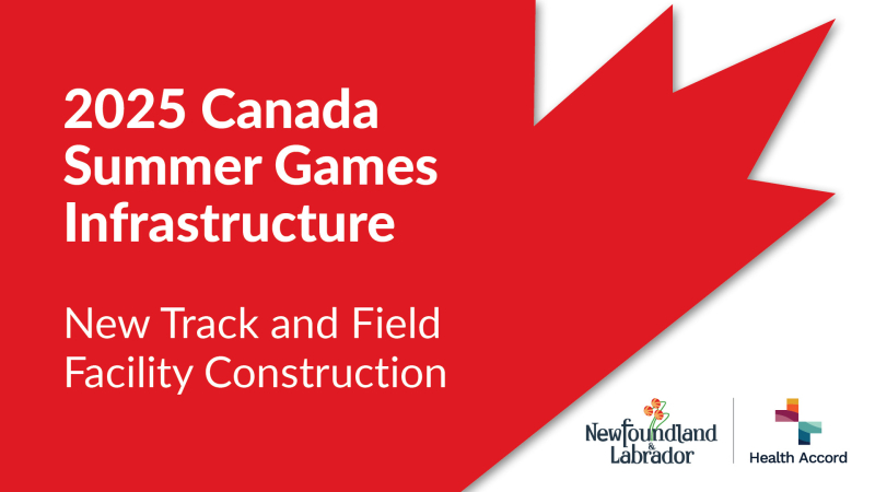 New Track and Field Facilities in St. John’s for the 2025 Canada Summer Games - News Releases