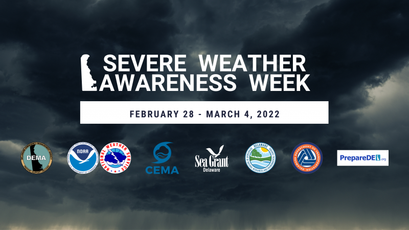 February 28 – March 4 is Severe Weather Awareness Week in Delaware